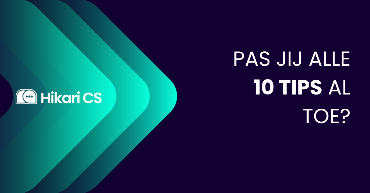 10 tips om je klantenservice te verbeteren